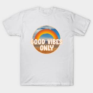 Good Vibes Only T-Shirt